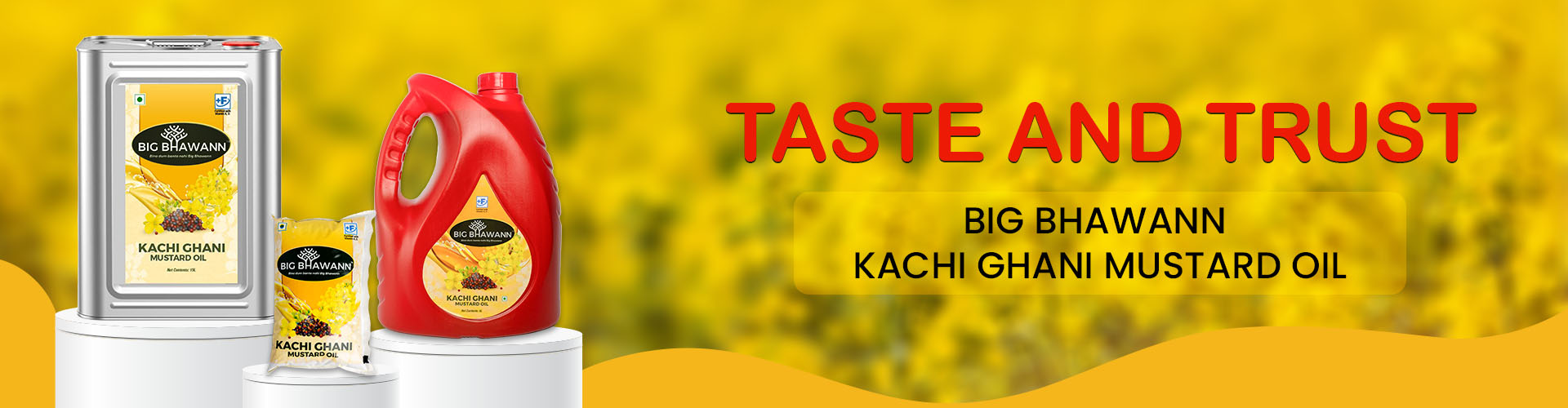 Taste and Trust | Big Bhawann